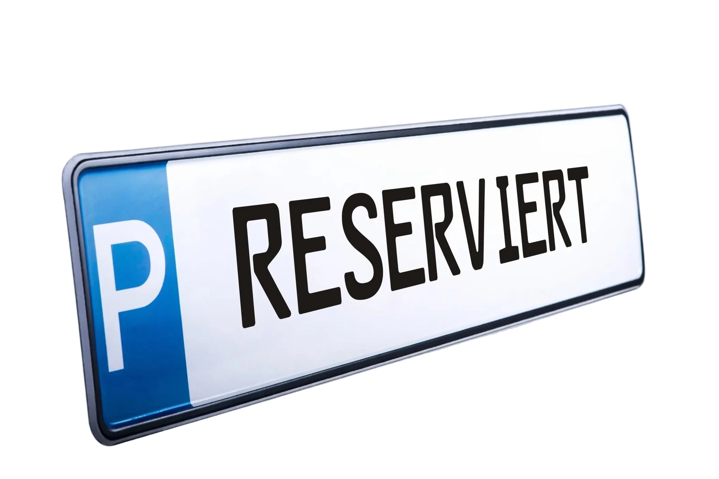 Parkplatz-Kennzeichen mit Aufschrift RESERVIERT